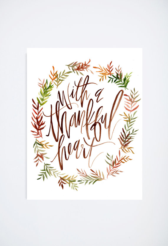 with a thankful heart print